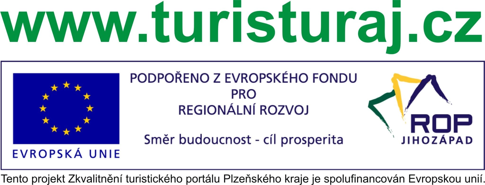rop s větou _turisturaj