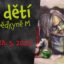 Den dětí – Šílená vědkyně M